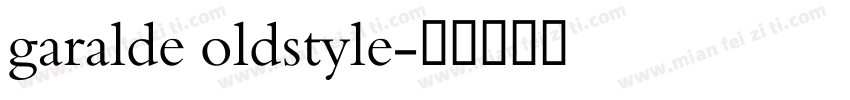 garalde oldstyle字体转换